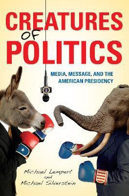 Creatures of Politics(English, Paperback, Lempert Michael)