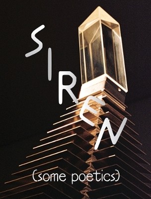 SIREN (Some Poetics)(English, Paperback, unknown)