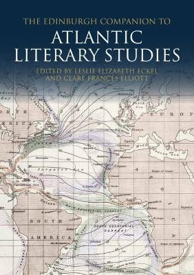 The Edinburgh Companion to Atlantic Literary Studies(English, Electronic book text, unknown)