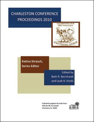 Charleston Conference Proceedings, 2010(English, Paperback, unknown)