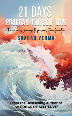 21 Days Program for Self Love(English, Paperback, Verma Sharad)