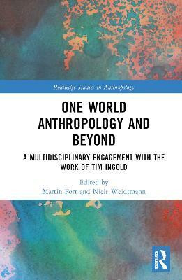 One World Anthropology and Beyond(English, Hardcover, unknown)