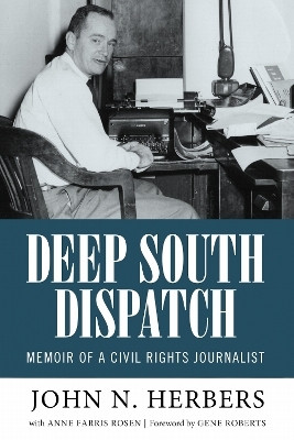 Deep South Dispatch(English, Paperback, Herbers John N.)