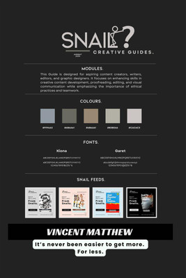 Snail Creative Guides.  - It’s never been easier to get more. For less.(English, Hardcover, Vincent Matthew)