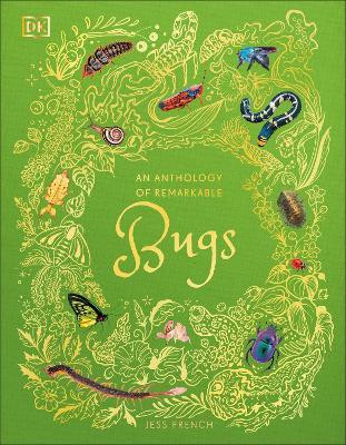 An Anthology of Remarkable Bugs(English, Hardcover, French Jess)