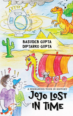 Jojo Lost in Time(English, Paperback, Basudeb Gupta)