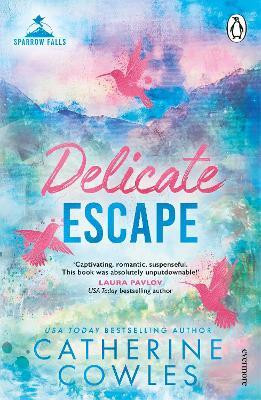 Delicate Escape(English, Paperback, Cowles Catherine)