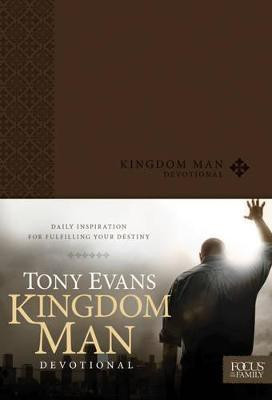 Kingdom Man Devotional(English, Leather / fine binding, Evans Dr Tony)