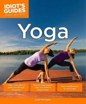 Idiot's Guides: Yoga(English, Paperback, Herrington Sarah)