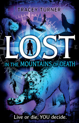 Lost... In the Mountains of Death(English, Paperback, Turner Tracey)