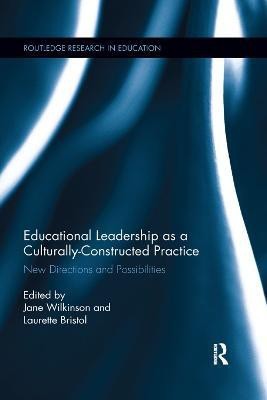 Educational Leadership as a Culturally-Constructed Practice(English, Paperback, unknown)