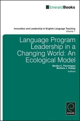Language Program Leadership in a Changing World: An Ecological Model(English, Electronic book text, Pennington Martha)