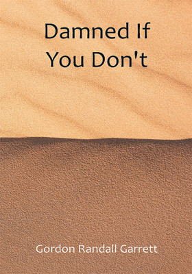 Damned If You Don't(Paperback, Gordon Randall Garrett)