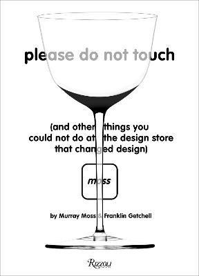 Please Do Not Touch(English, Hardcover, Moss Murray)