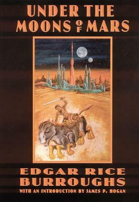 Under the Moons of Mars(English, Paperback, Burroughs Edgar Rice)