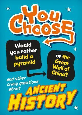 You Choose: Ancient History(English, Paperback, Woolf Alex)