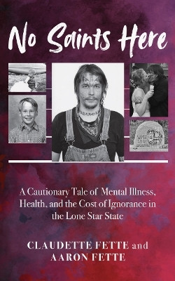 No Saints Here(English, Paperback, Fette Claudette)