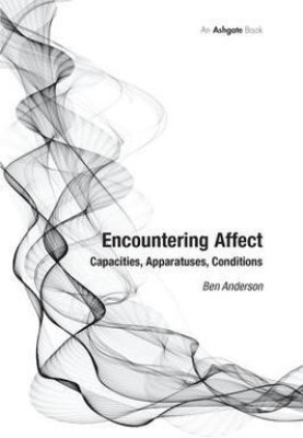 Encountering Affect(English, Paperback, Anderson Ben)