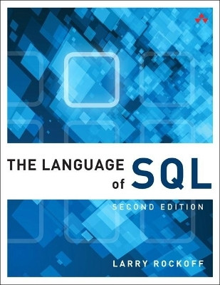 Language of SQL, The(English, Paperback, Rockoff Larry)