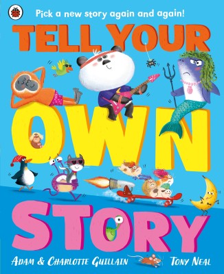 Tell Your Own Story(English, Paperback, Guillain Adam)