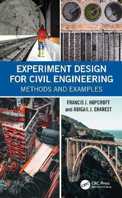 Experiment Design for Civil Engineering(English, Hardcover, Hopcroft Francis J.)