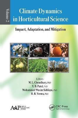 Climate Dynamics in Horticultural Science, Volume Two(English, Paperback, unknown)