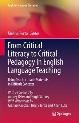 From Critical Literacy to Critical Pedagogy in English Language Teaching(English, Hardcover, unknown)