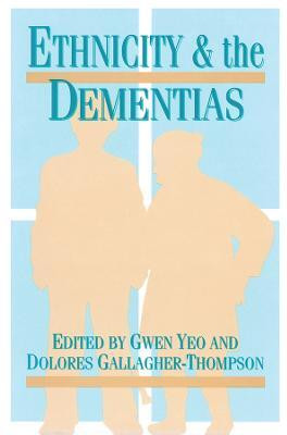 Ethnicity and Dementias(English, Electronic book text, Yeo Gwen)