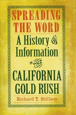 Spreading the Word(English, Paperback, Stillson Richard T.)