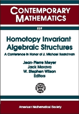 Homotopy Invariant Algebraic Structures AMS SpecialsSession on Homotopy Theory, January 1998, Baltimore, MD(English, Paperback, American Mathematical Society)