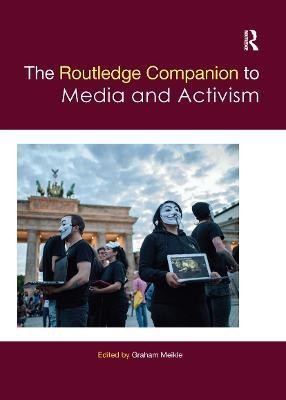 The Routledge Companion to Media and Activism(English, Paperback, unknown)