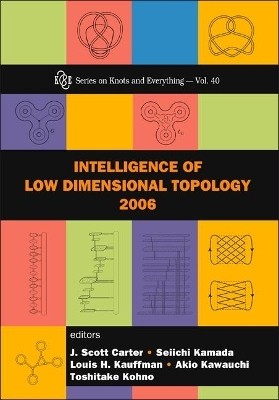 Intelligence Of Low Dimensional Topology 2006(English, Hardcover, unknown)