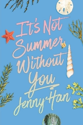 It's Not Summer Without You (Deluxe Edition)(English, Paperback, Han Jenny)