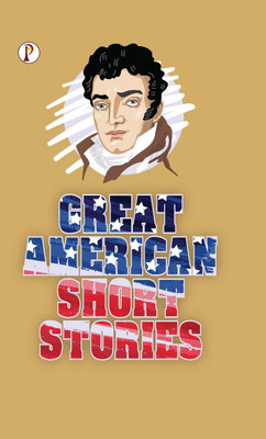 Great American Short Stories(Hardcover, Various Authors, Nathaniel Hawthorne)