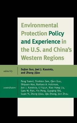 Environmental Protection Policy and Experience in the U.S. and China's Western Regions(English, Hardcover, unknown)