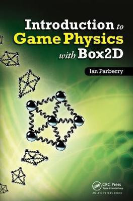 Introduction to Game Physics with Box2D(English, Hardcover, Parberry Ian)
