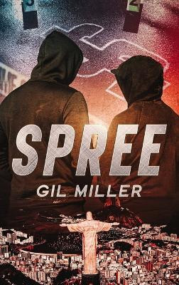 Spree(English, Hardcover, Miller Gil)