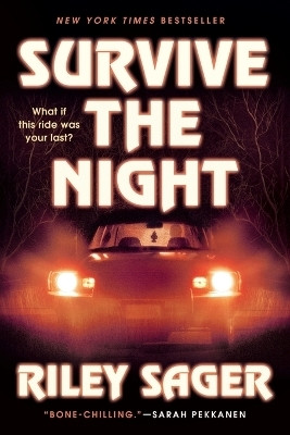 Survive the Night(English, Paperback, Sager Riley)