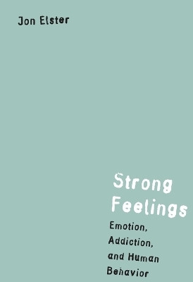 Strong Feelings(English, Paperback, Elster Jon)