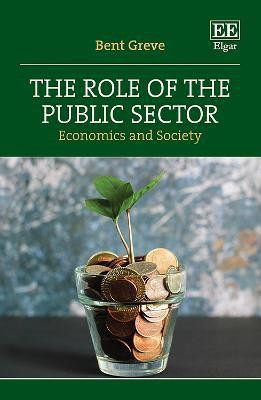 The Role of the Public Sector(English, Paperback, Greve Bent)