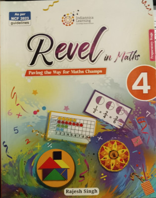 Revel in Maths 4(Paperback, Rajesh Singh)