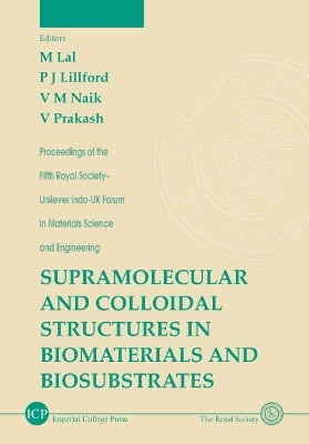 Supramolecular And Colloidal Structures In Biomaterials And Biosubstrates(English, Hardcover, unknown)