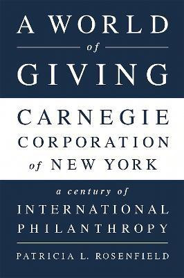 A World of Giving(English, Paperback, Rosenfield Patricia L)