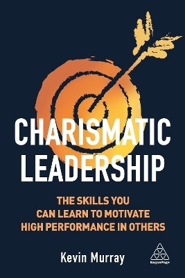 Charismatic Leadership(English, Hardcover, Murray Kevin)