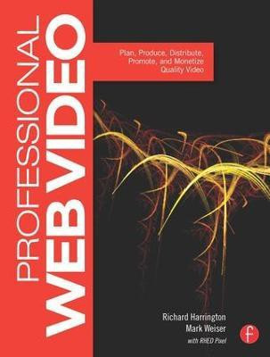 Professional Web Video(English, Paperback, Harrington Richard)