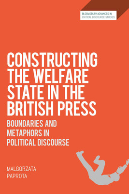 Constructing the Welfare State in the British Press(English, Paperback, Paprota Malgorzata Dr)