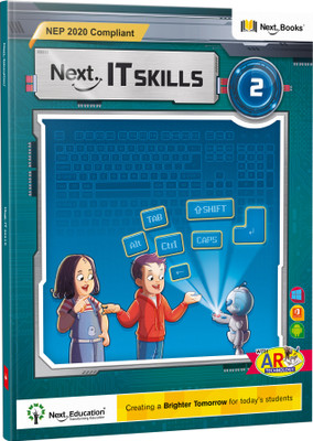 Next IT Skills 2 - NEP 2020 Compliant(Paperback, Next Education)