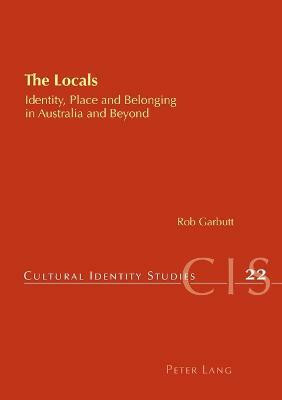 The Locals(English, Paperback, Garbutt Rob)