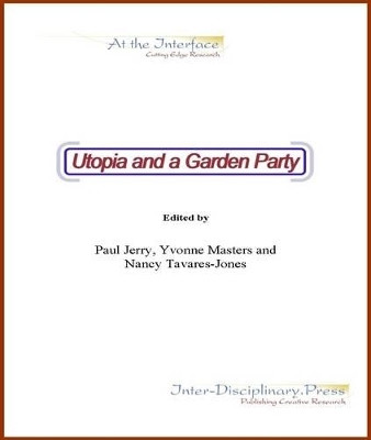 Utopia and a Garden Party(English, Electronic book text, unknown)