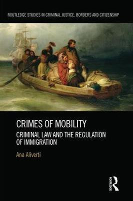 Crimes of Mobility(English, Paperback, Aliverti Ana)